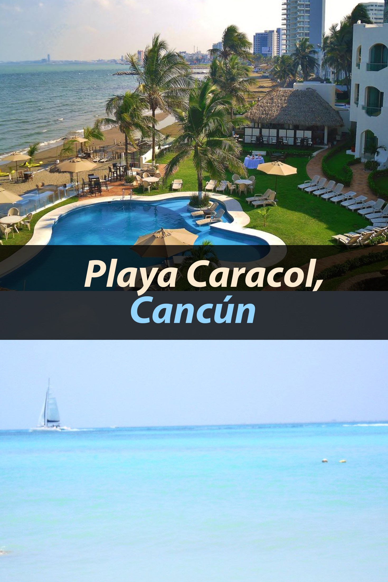 Playa Caracol, Cancún: lo que debes saber antes de ir