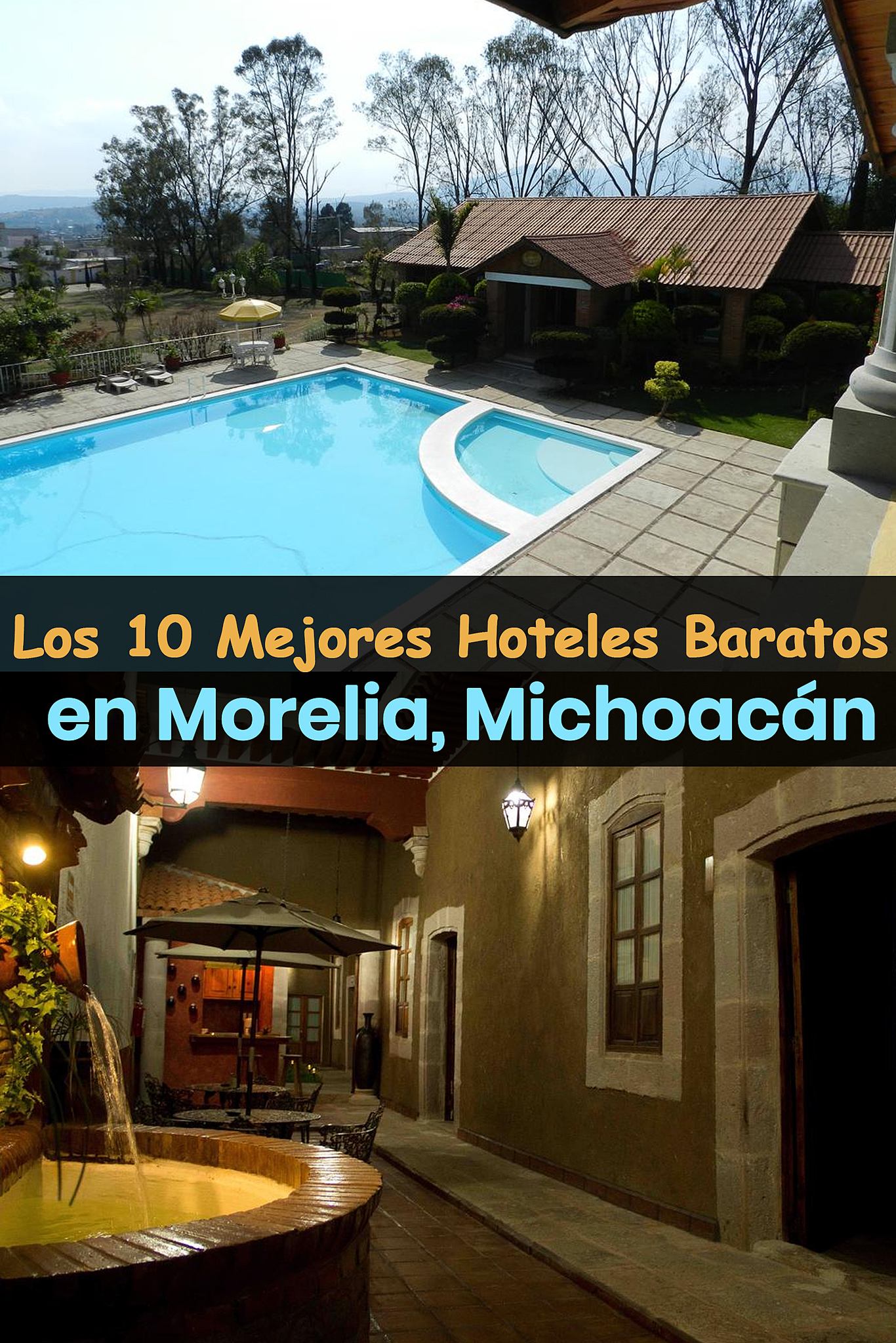 Los 10 mejores hoteles baratos en Morelia, Michoacán